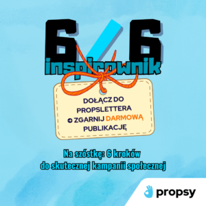 Inspirownik. Jak zrealizować efektywną kampanię społeczną?